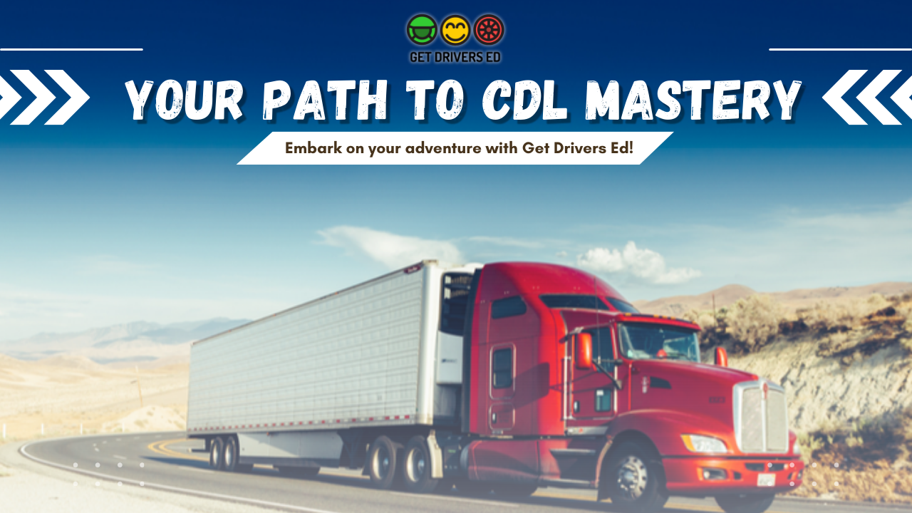 Hands-on training with Get Drivers Ed for CDL success